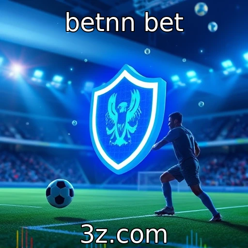 betnn bet Apostas Esportivas: Análise das Melhores Estratégias para Vencer
